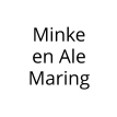 Minke  en Ale Maring